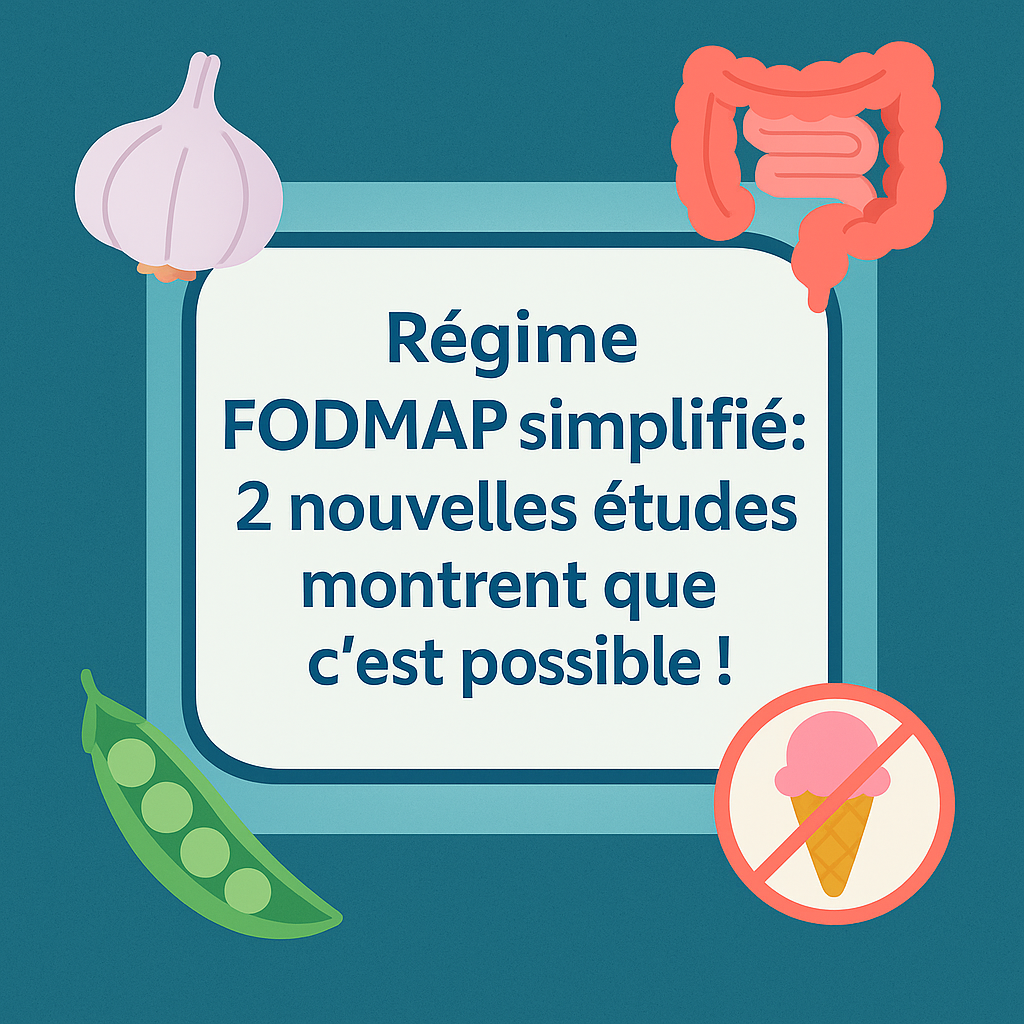 Régime FODMAP simplifié : 2 nouvelles études montrent que c'est possible !