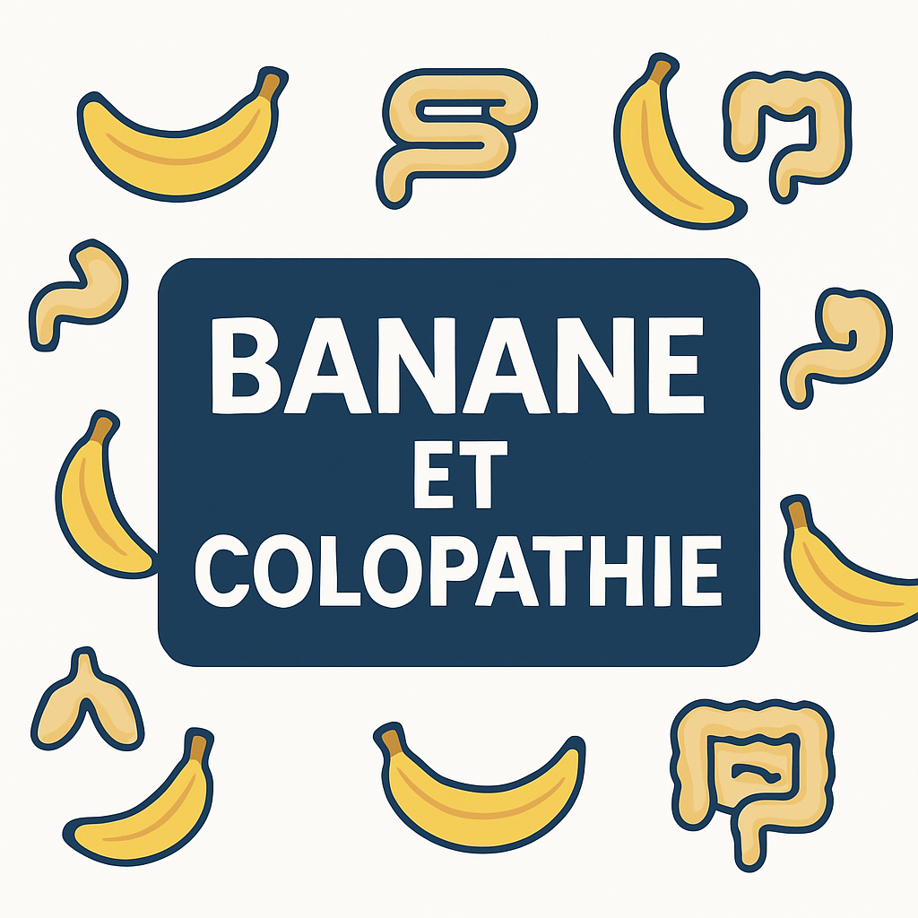 Banane et colopathie